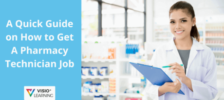 A Quick Guide on How to Get A Pharmacy Technician Job